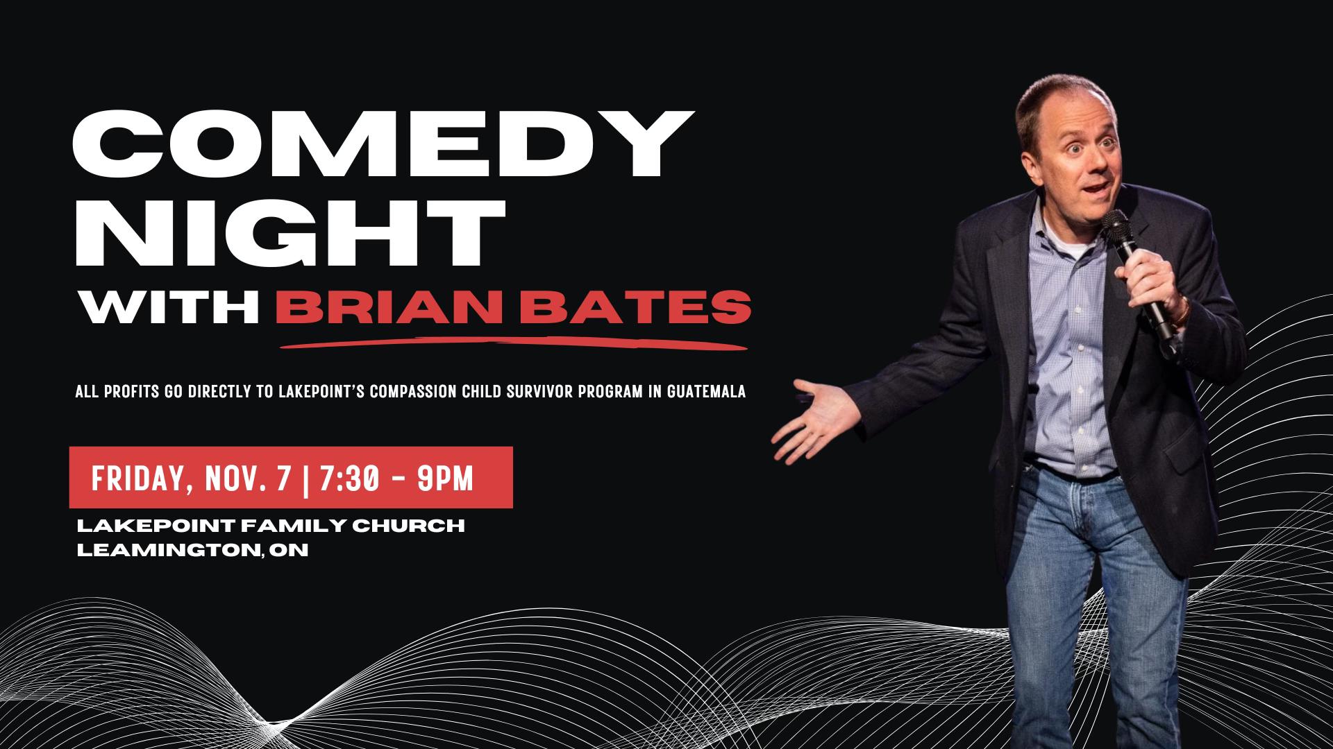 Comedy Night with Brian Bates at Lakepoint Church